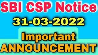 sbi csp new update march 2022 | sbi csp new update 31 March 2022 |sbi letest update |online tech 230