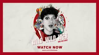 Wild Wild Web | Trailer | Mini Web Series | Opera