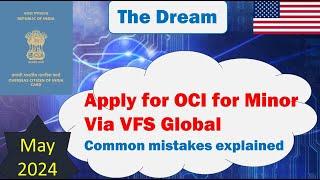How to Apply OCI For MINOR through VFS USA | New process May 2024 | Step by Step |mistakes mentioned