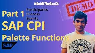 Part 1 - SAP CPI Palette Functions English #sap #cpi #palette