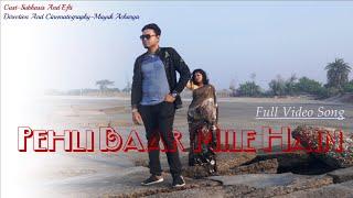 Peheli bar milep Hai Music Video Album New version