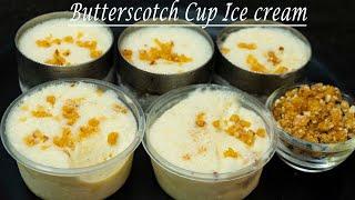 Butterscotch cup Ice Cream in Easy way-Butterscotch ice cream in Telugu-Homemade Ice cream recipe