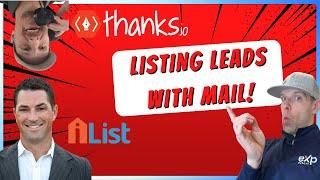 the BEST way to get listing leads w/mail? (Thanks + iList)