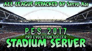 PES 2017 Repack Stadium Server All League