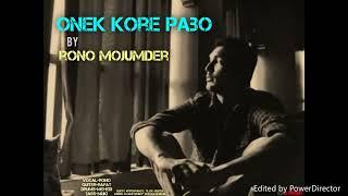 ONEK KORE PABO BY RONO MOJUMDER 