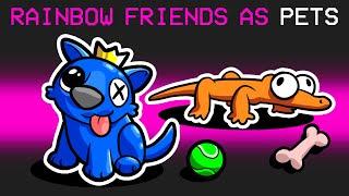 RAINBOW FRIENDS as PETS?! (Cartoon Animation)