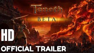 TANOTH Official Relaunch (FULLHD) Trailer 2024 GAMEZONE