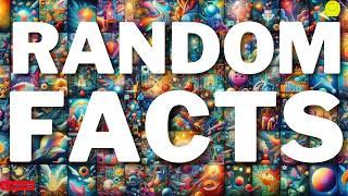 32 Incredible Random Facts That Will Blow Your Mind!