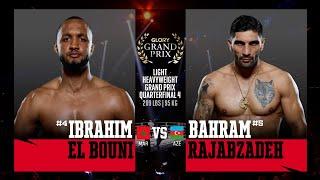 Ibrahim El Bouni v Bahram Rajabzadeh | GLORY Light Heavyweight Grand Prix