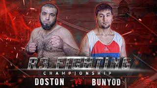 Do'stmurodov Doston VS To'xtaev Bunyod  "R3FC"