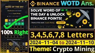 Crypto Mining WOTD | Binance New WODL Answers Today | All Letters Word of the day