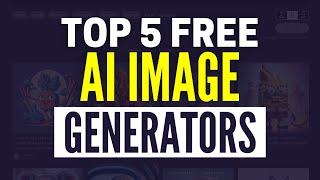 Best AI Image Generators 2025: Top 5 Free AI Image Creators