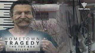 Hometown Tragedy: The Toy-Box Killer | Full Episode | Very Local
