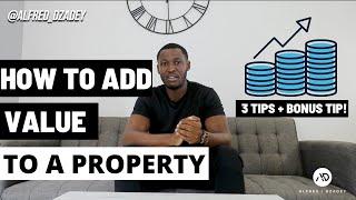 How to add value to a Property | UK Property Investing | Property Investing for Beginners