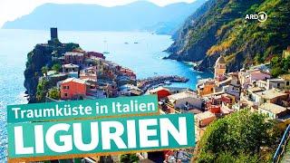 Ligurien – Italienische Riviera von San Remo über Genua bis Cinque Terre | ARD Reisen