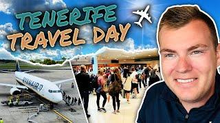 Tenerife Travel Day! MAN to TFS with Ryanair 2022! ️