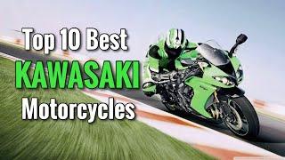 Top 10 Best Kawasaki Motorcycles