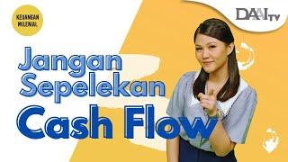 BIJAK ATUR CASH FLOW, BIKIN KANTONG ANTI JEBOL