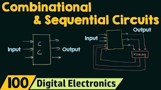 Comparison between Combinational and Sequential Circuits