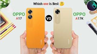 OPPO A17 Vs OPPO A17K || OPPO A17K Vs OPPO A17