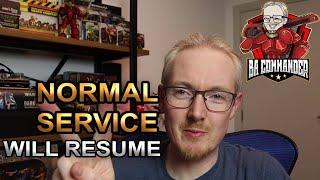 Normal Service will Resume (BA Commander)