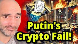 Putin’s Crypto Scheme to Beat Sanctions Is Failing!