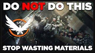 DONT WASTE MATERIALS ~ Stop Doing This NOW | Project Resolve | #TheDivision2 | PurePrime