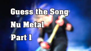 Guess the Song Challenge - Nu Metal Edition #1