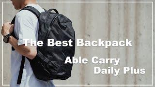 Detailed review of Able Carry Daily Plus! This is the best backpack.