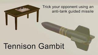 Tennison Gambit Intercontinental Ballistic Missile Variation