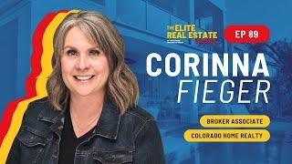 Interview with Corinna Fieger, Broker Associate with Colorado Home Realty