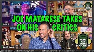 Joe Matarese Calls Into Podcast; Gets Clowned Relentlessly!