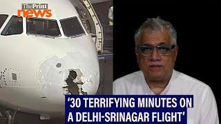 Derek O'Brien recounts his experience of the turbulence-hit Delhi-Srinagar flight of 21 May