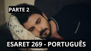 ESARET 269 em português - Kenan pode perder Nefes e ainda ser preso...