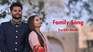 Family Song -Surkhi Bindi