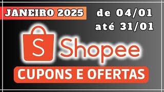 CUPOM SHOPEE Janeiro 2025 CUPOM DE DESCONTO SHOPEE frete gratis 50 reais off como usar CUPONS hoje