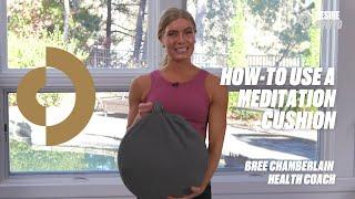 How-To Use a Meditation Cushion | Bree Chamberlain