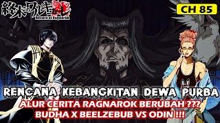 BUDHA X BEELZEBUB VS ODIN !!! RENCANA KEBANGKITAN DEWA PURBA !!! PEMBAHASAN SHUUMATSU NO VALKYRIE