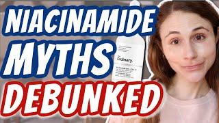 TOP 3 MYTHS ABOUT NIACINAMIDE| Dr Dray