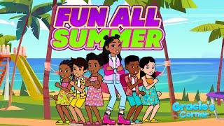 Fun All Summer Ft. That Girl Lay Lay | A Gracie’s Corner Original | Nursery Rhymes + Kids Songs