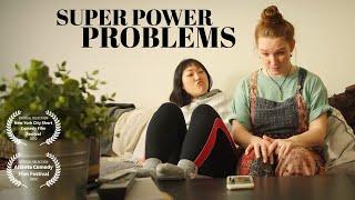 Super Power Problems (short comedy film)
