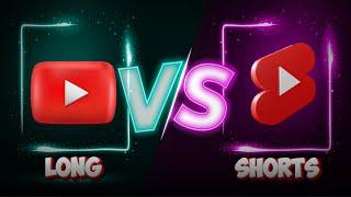Shorts vs Long video ।। shorts video advantage and disadvantage।। youtube shorts 2023