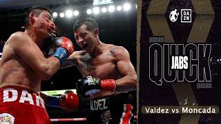 #Quickjabs | Hector Valdez vs Daniel Moncada! El Travieso Dominates in 8RD UD!