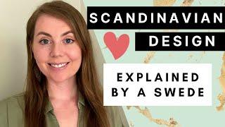 SCANDINAVIAN DESIGN - EXPLAINED BY A SWEDE