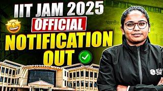 IIT JAM 2025 Notification Out Now | Important Dates & Updates | IIT JAM PW
