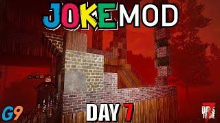 7 Days To Die - Joke Mod - Day 7 (Simple Cat Tree Base)