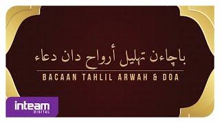 Bacaan Tahlil Arwah & Doa