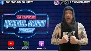 The Professor Rick Del Santo Podcast | Bull Dredd