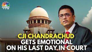 LIVE | CJI DY Chandrachud Gets Emotional & Tears Up On His Last Day At Work | Court Corner