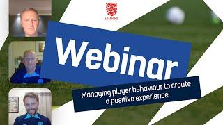 Managing Player Behaviour To Create A Positive Experience | England Football Learning Webinar